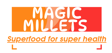 Magic Millet foods